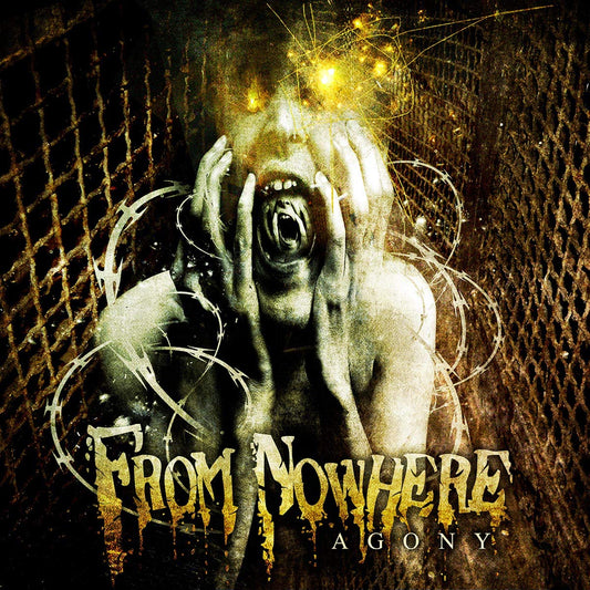 FROM NOWHERE - Agony (Jewel case)