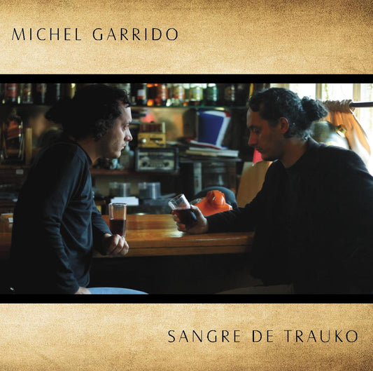MICHEL GARRIDO BAND - Sangre De Trauko (Jewel case)