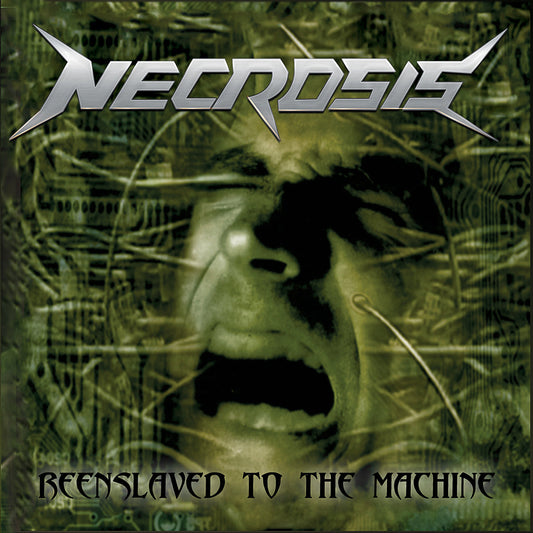 NECROSIS - Reenslaved To The Machine (Jewel case)